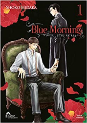 Blue Morning - Tome 01 - Livre (Manga) - Yaoi - Hana Collection